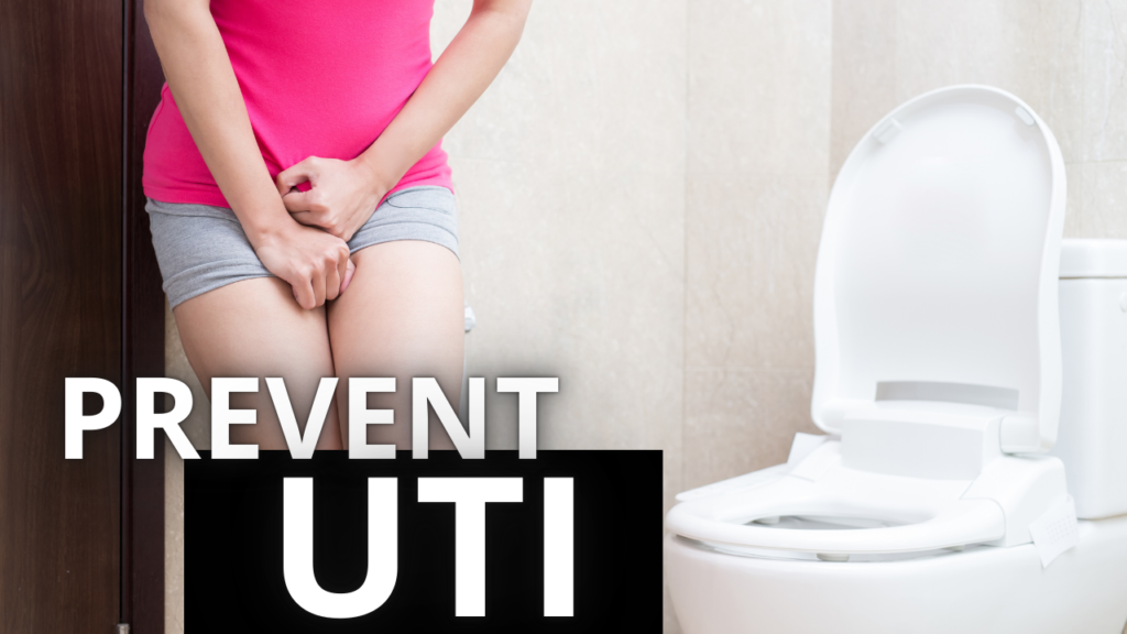 How to prevent uti